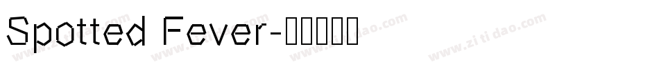 Spotted Fever字体转换